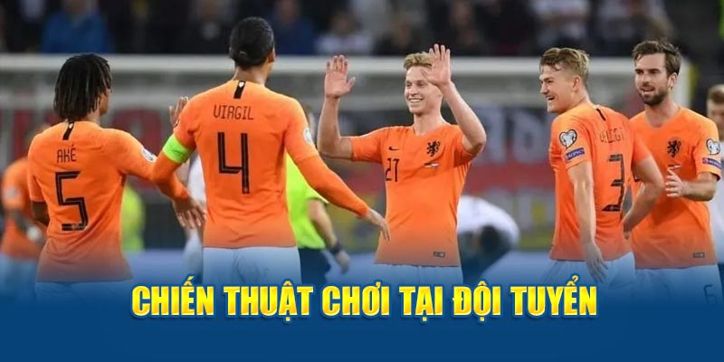 Chiến thuật chơi tại đội tuyển Hà Lan