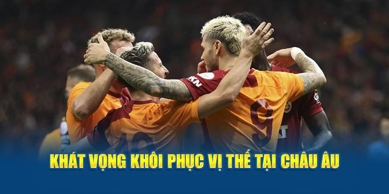 Khát vọng khôi phục vị thế tại châu Âu