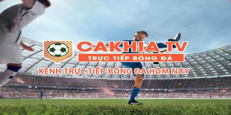 Cà Khịa uy tín, trang web phát sóng bóng đá miễn phí